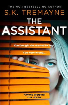 portada The Assistant: The Most Gripping and Original Psychological Thriller of 2021 From the Number 1 Sunday Times Bestseller (en Inglés)