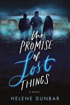 portada The Promise of Lost Things (in English)