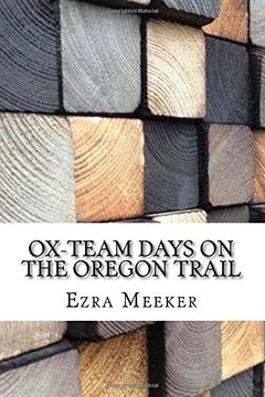 portada Ox-Team Days on the Oregon Trail