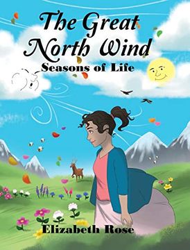 portada The Great North Wind: Seasons of Life (in English)
