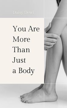 portada You Are More Than Just a Body (in English)