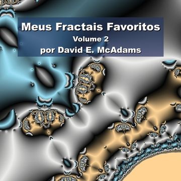 portada Meus Fractais Favoritos: Volume 2 (en Inglés)