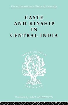 portada caste and kinship in central india: a study of fiji indian rural society (en Inglés)