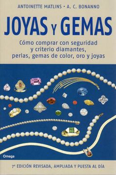 portada Joyas y Gemas: Cómo Comprar con Seguridad y Criterio Diamantes, Perlas, Gemas de Color, oro y Joyas