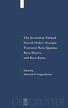 portada The Jerusalem Talmud, Tractates Bava Qamma, Bava Mesi'a, and Bava Batra (Studia Judaica) 
