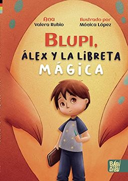 portada Blupi, Álex y la Libreta Mágica (la Casita Esdrujula)