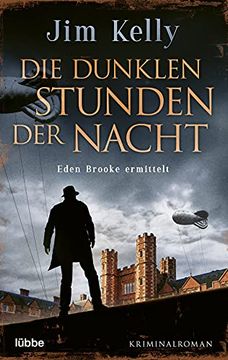 portada Die Dunklen Stunden der Nacht: Eden Brooke Ermittelt. Kriminalroman (en Alemán)