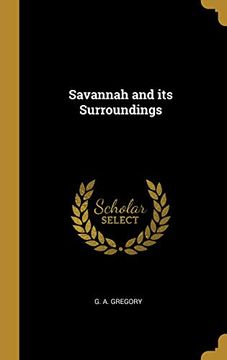 portada Savannah and its Surroundings (en Inglés)