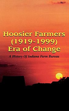portada Hoosier Farmers - Indiana Farm Bureau (en Inglés)