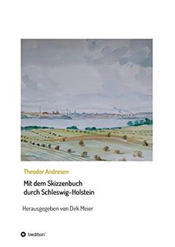 portada Mit dem Skizzenbuch Durch Schleswig-Holstein (in German)