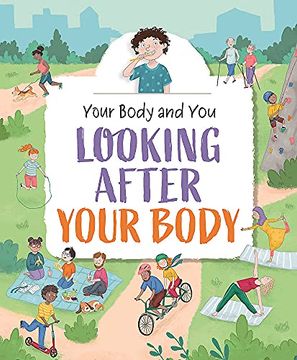 portada Looking After Your Body (Your Body and You) (en Inglés)