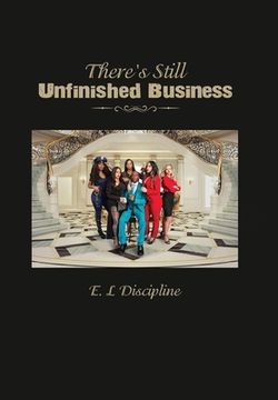 portada There's Still Unfinished Business (en Inglés)