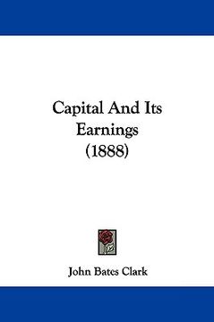 portada capital and its earnings (1888) (in English)