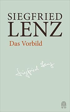 portada Das Vorbild: Hamburger Ausgabe bd. 8 (Siegfried Lenz Hamburger Ausgabe) (in German)