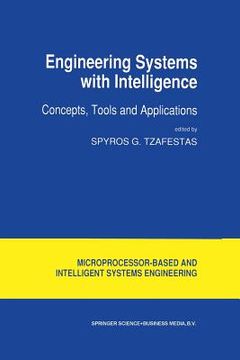 portada Engineering Systems with Intelligence: Concepts, Tools and Applications (in English)