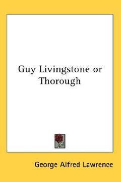 portada guy livingstone or thorough (en Inglés)