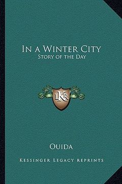 portada in a winter city: story of the day (en Inglés)