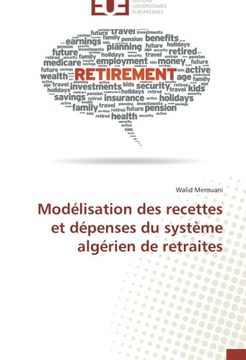 portada Modelisation Des Recettes Et Depenses Du Systeme Algerien de Retraites