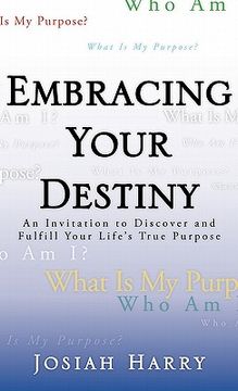 portada embracing your destiny (en Inglés)