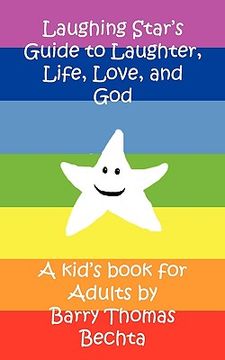 portada laughing star's guide to laughter, life, love, and god (in English)