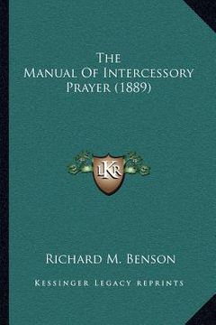 portada the manual of intercessory prayer (1889) (en Inglés)