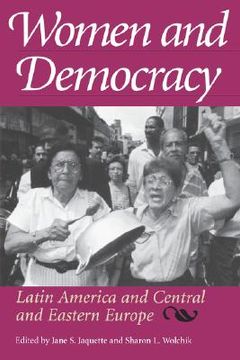 portada women and democracy: latin america and central and eastern europe (in English)