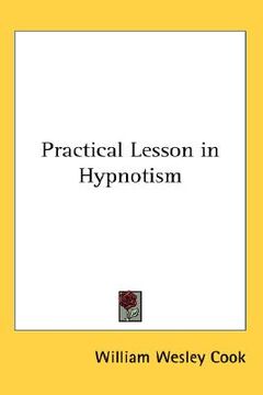 portada practical lesson in hypnotism (en Inglés)