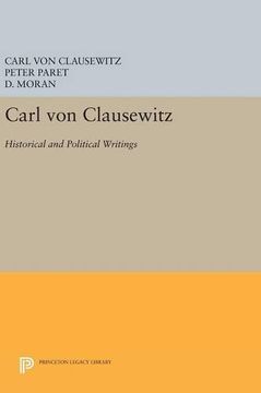 portada Carl von Clausewitz: Historical and Political Writings (Princeton Legacy Library) 