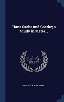 portada Hans Sachs and Goethe; a Study in Meter ..