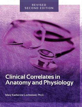 portada Clinical Correlates in Anatomy and Physiology (in English)