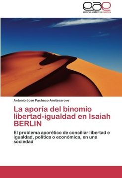 portada La aporía del binomio libertad-igualdad en Isaiah BERLIN