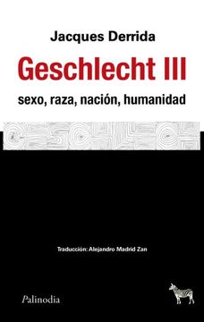 portada Geschlecht III- sexo, raza, nación, humanidad (in Spanish)