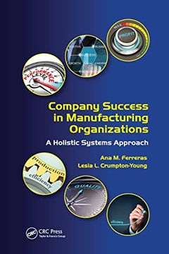 portada Company Success in Manufacturing Organizations (Systems Innovation Book Series) (en Inglés)