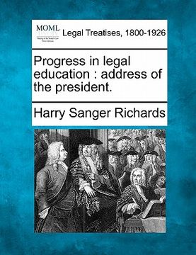 portada progress in legal education: address of the president. (en Inglés)