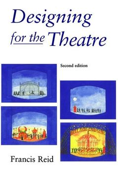 portada Designing for the Theatre (en Inglés)