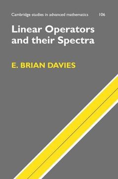 portada Linear Operators and Their Spectra Hardback (Cambridge Studies in Advanced Mathematics) 
