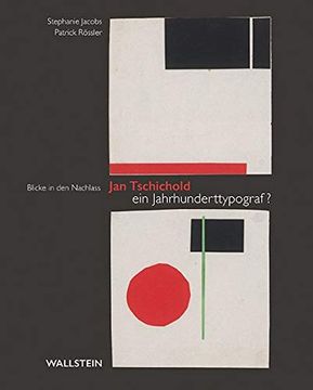 portada Jan Tschichold - ein Jahrhunderttypograf? Blicke in den Nachlass (en Alemán)