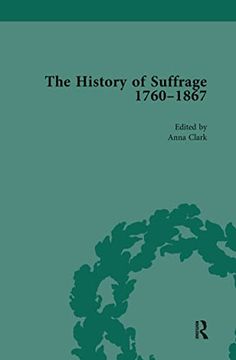 portada The History of Suffrage, 1760-1867 Vol 5 (en Inglés)