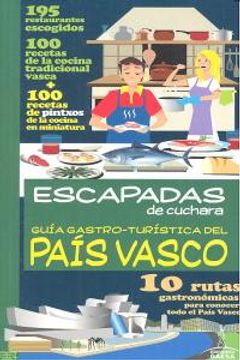 portada Guia Gastro - Turistica Pais Vasco (in Spanish)