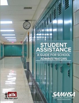portada Student Assistance: A Guide for School Administrators (en Inglés)