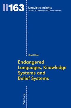 portada Endangered Languages, Knowledge Systems and Belief Systems (en Inglés)