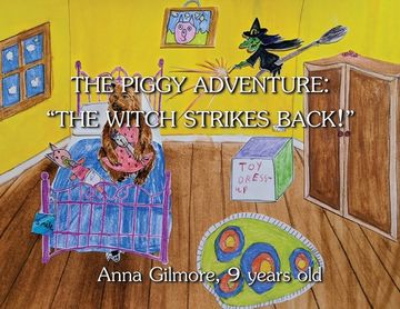 portada The Piggy Adventure: The Witch Strikes Back! (en Inglés)