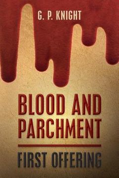 portada Blood and Parchment: First Offering (in English)