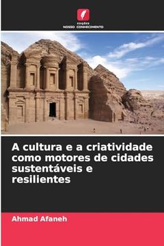 portada A Cultura e a Criatividade Como Motores de Cidades Sustentáveis e Resilientes (en Portugués)