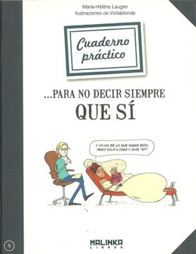 portada Cuaderno Practico Para no Decir Siempre que si (in Spanish)