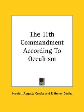 portada the 11th commandment according to occultism (en Inglés)