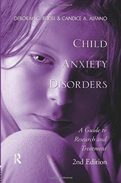 portada Child Anxiety Disorders: A Guide to Research and Treatment, 2nd Edition (in English)