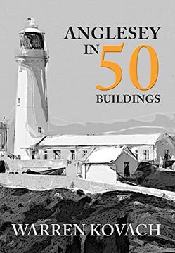 portada Anglesey in 50 Buildings (en Inglés)