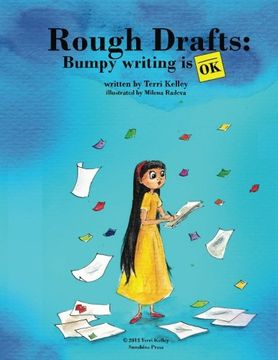 portada Rough Drafts: Bumpy Writing is OK (Writing is a Process)