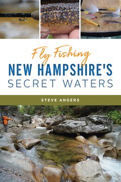portada Fly Fishing new Hampshire's Secret Waters (Natural History) 